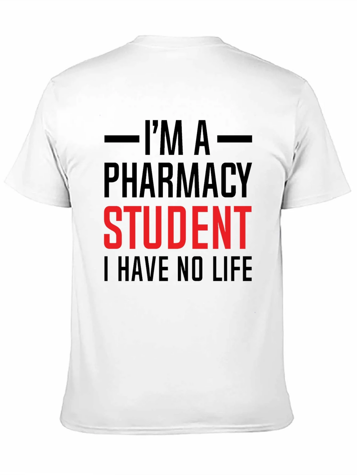 Pharmacy Student T-Shirt - No Life Tee product image 10