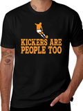 Kickers Are People Too T-Shirt Soccer Player product image 1