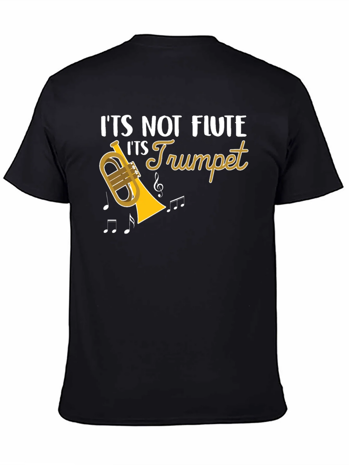 Its Not Flute Trumpet T-Shirt product image 4