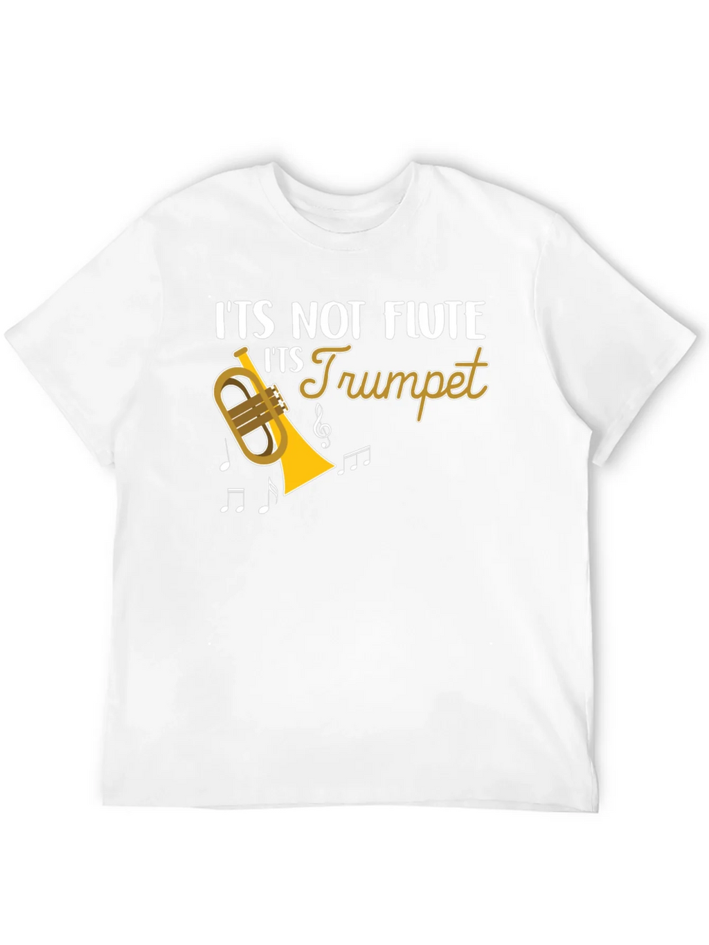 Its Not Flute Trumpet T-Shirt product image 11