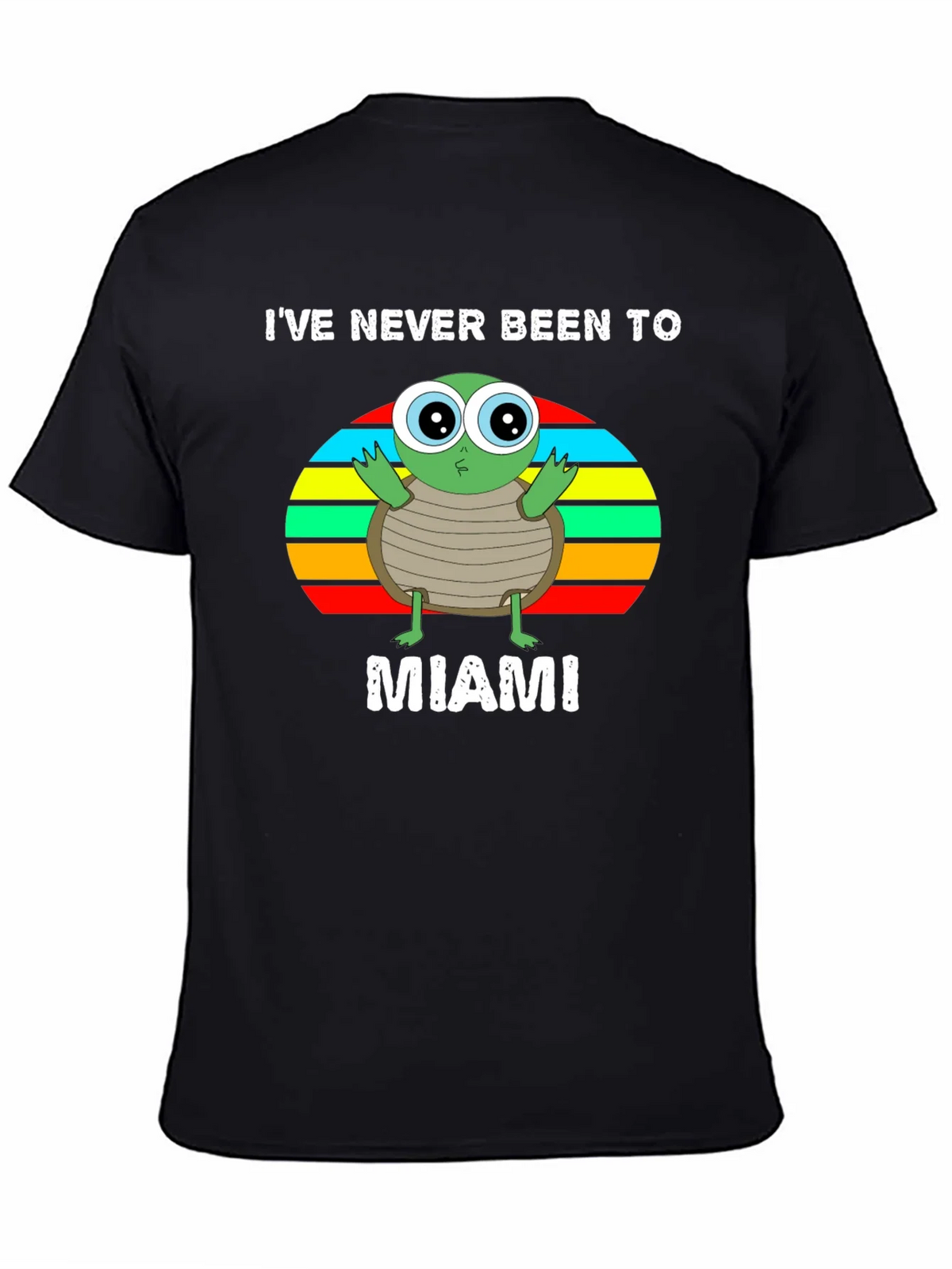 Ive Never Been To Miami Turtle Graphic T-Shirt product image 4
