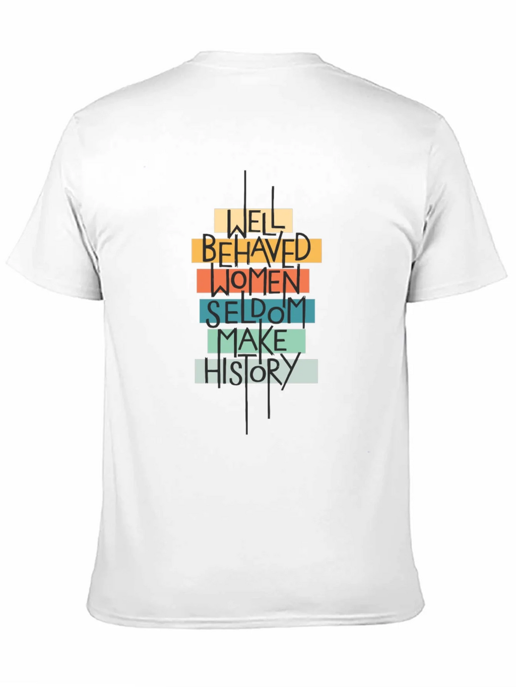 Well Behaved Women Graphic Tee product image 7
