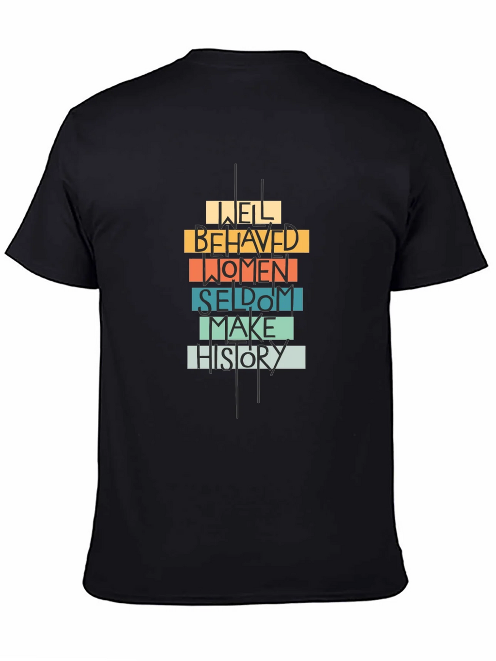 Well Behaved Women Graphic Tee product image 3