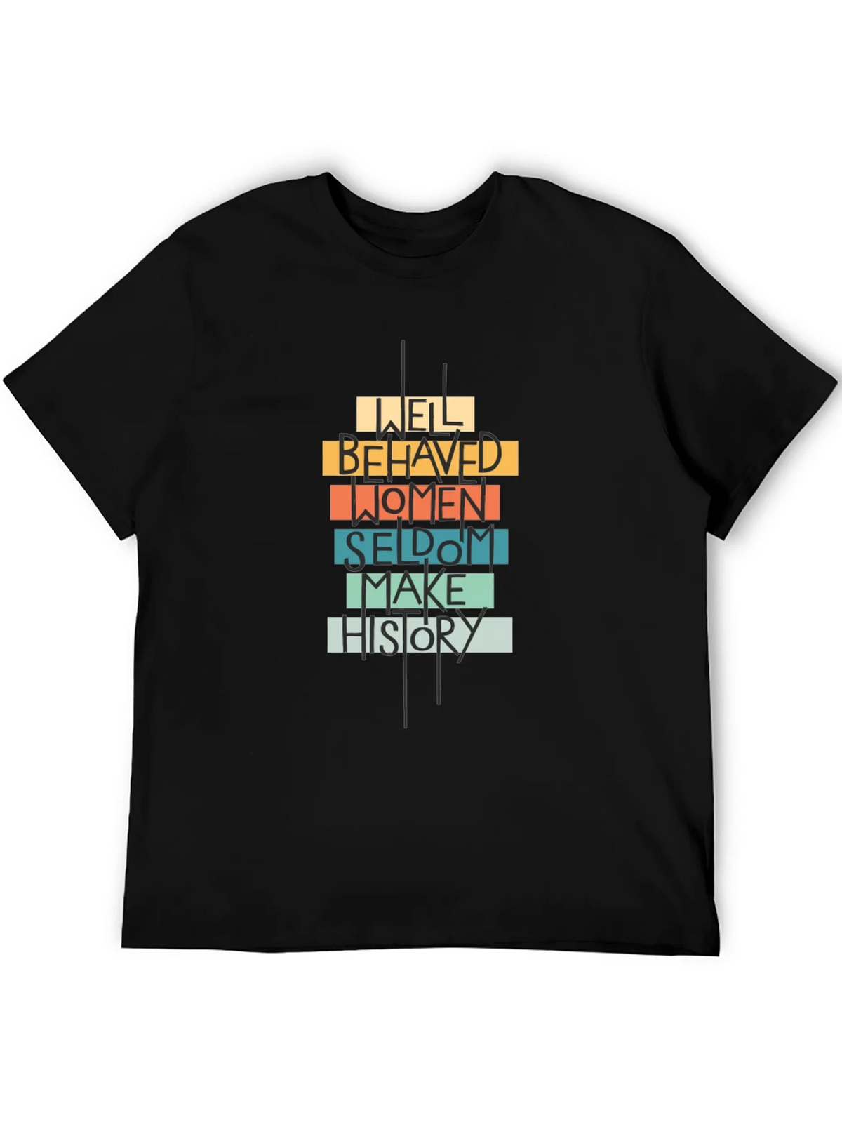 Well Behaved Women Graphic Tee product image 4