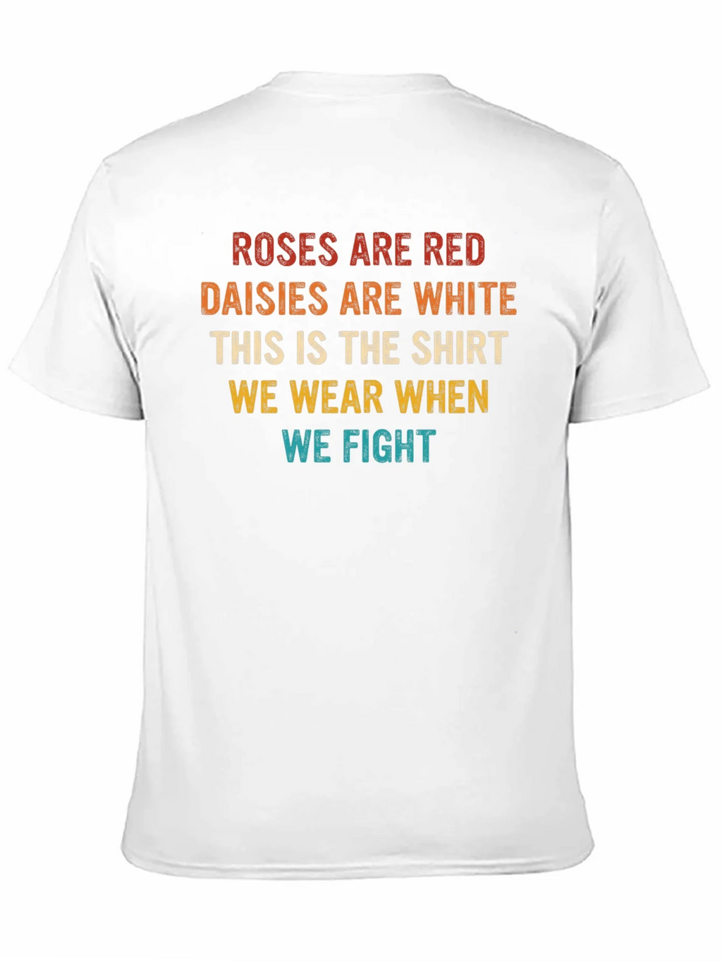 Roses are Red Funny Sarcastic T-Shirt product image 10