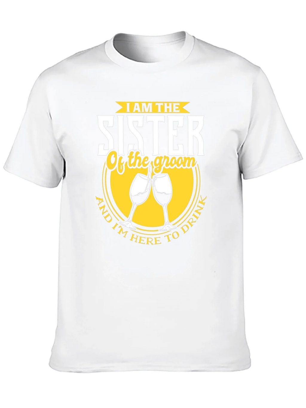 Sister of the Groom Funny Wedding Party T-Shirt product image 7