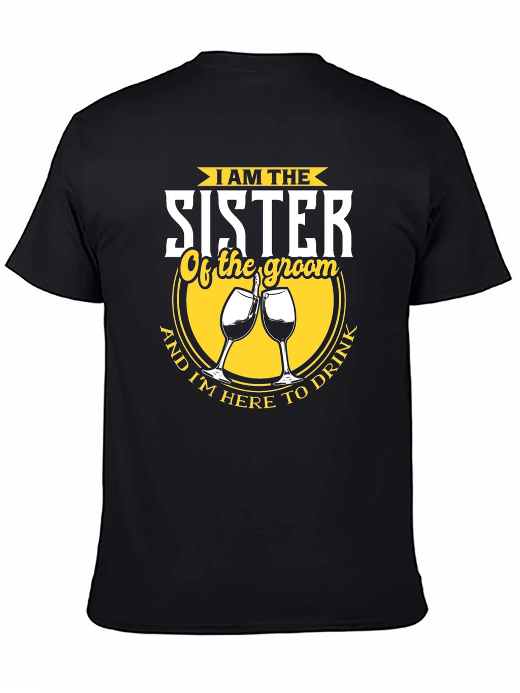 Sister of the Groom Funny Wedding Party T-Shirt product image 4