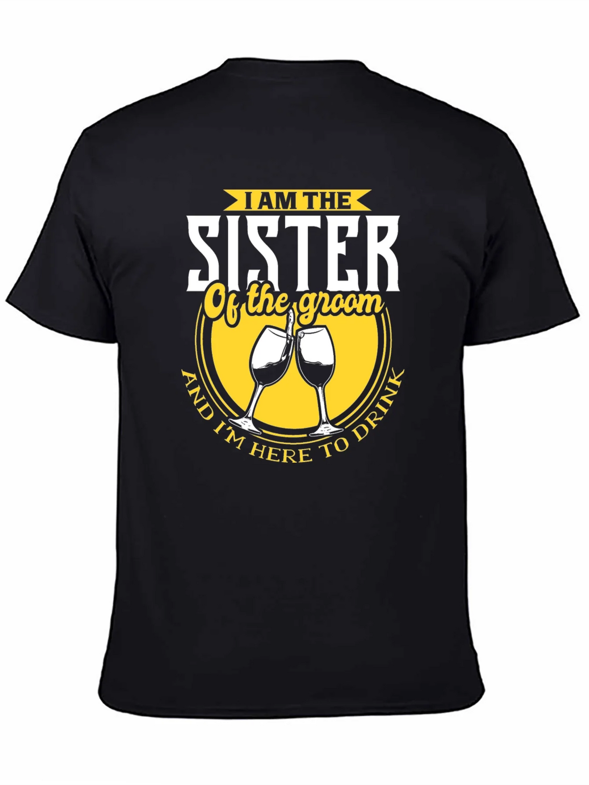 Sister of the Groom Funny Wedding Party T-Shirt product image 4