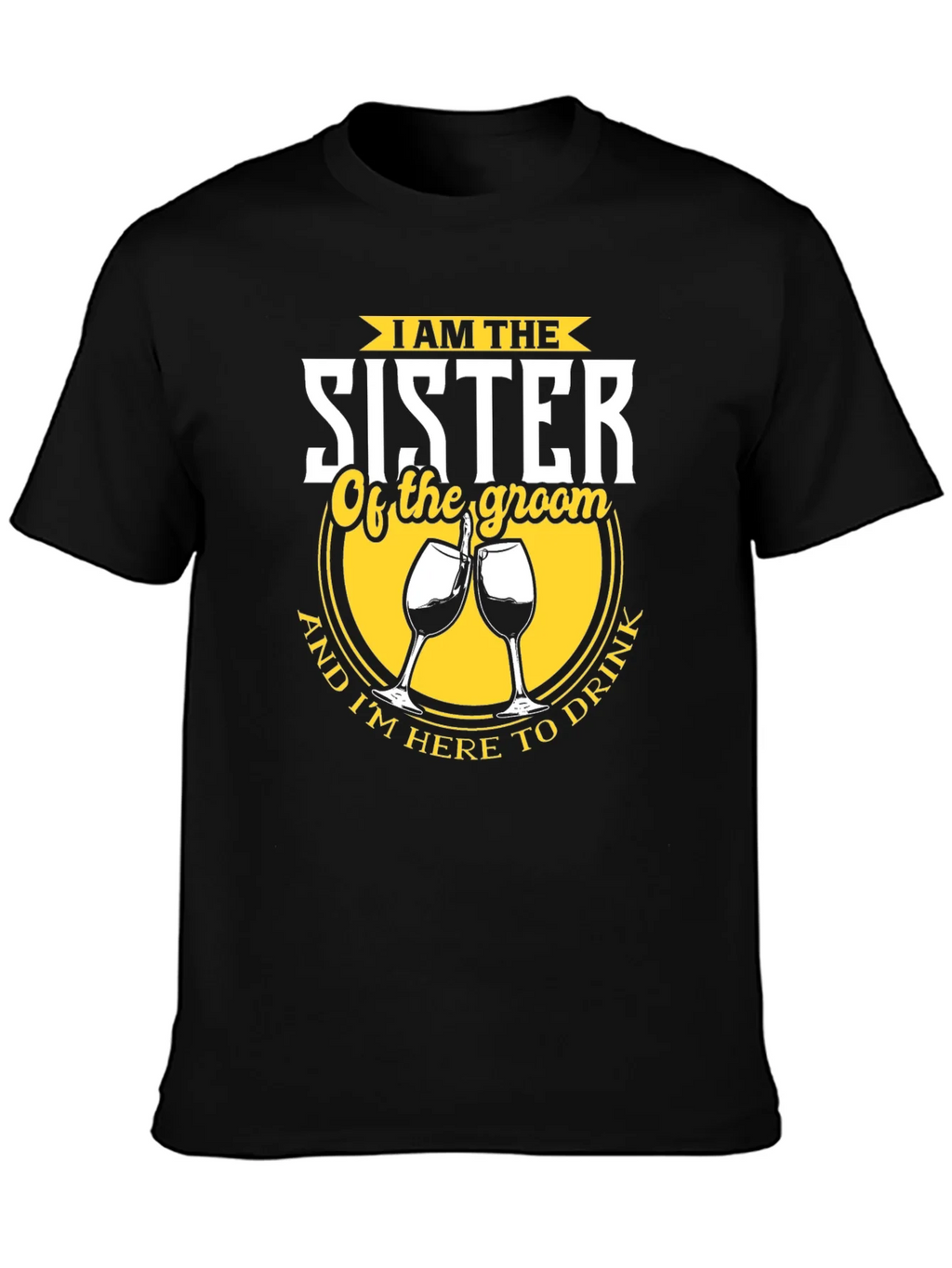 Sister of the Groom Funny Wedding Party T-Shirt product image 3