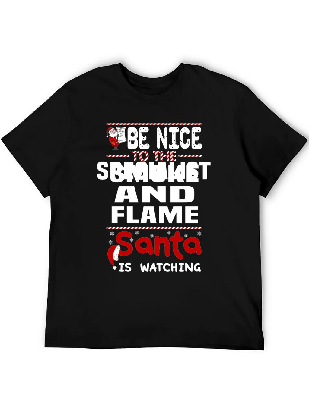 Be Nice To The Smoker And Flame Santa T-Shirt product image 5