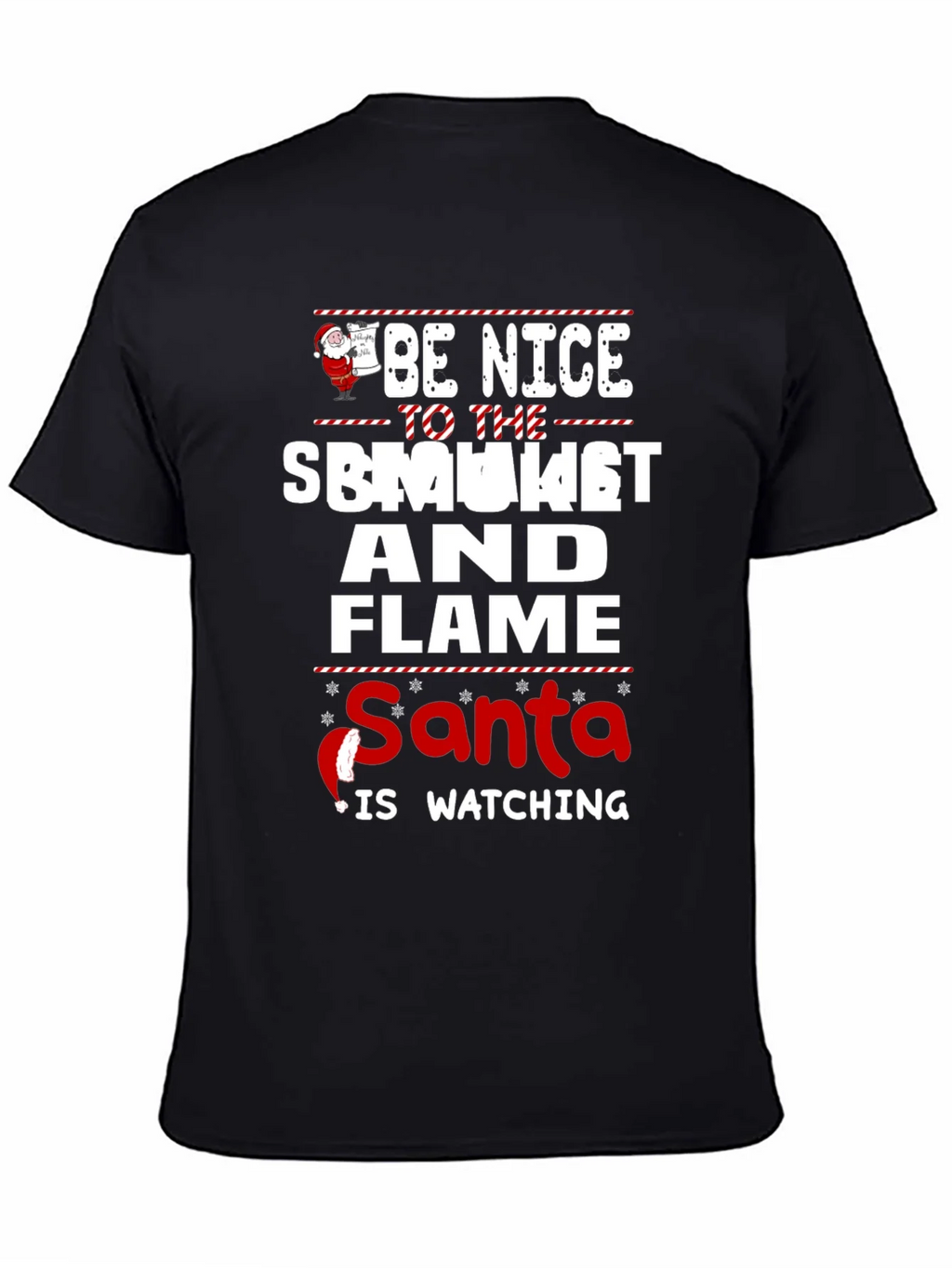 Be Nice To The Smoker And Flame Santa T-Shirt product image 4