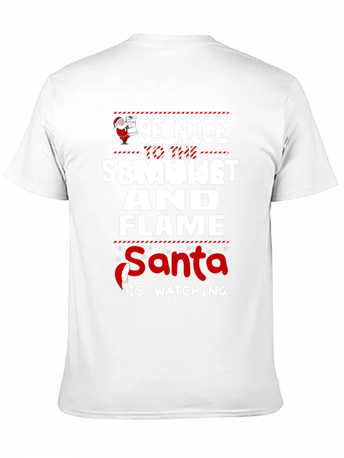 Be Nice To The Smoker And Flame Santa T-Shirt product image 10