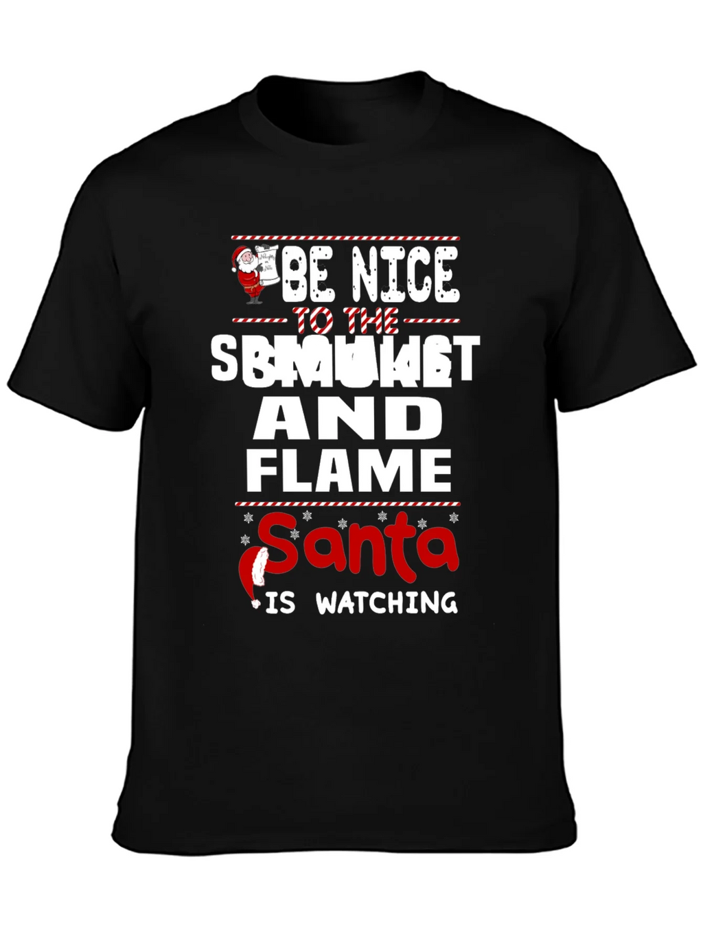 Be Nice To The Smoker And Flame Santa T-Shirt product image 3