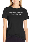 Inspirational T-Shirt: Every Day is a New Tee product image 1