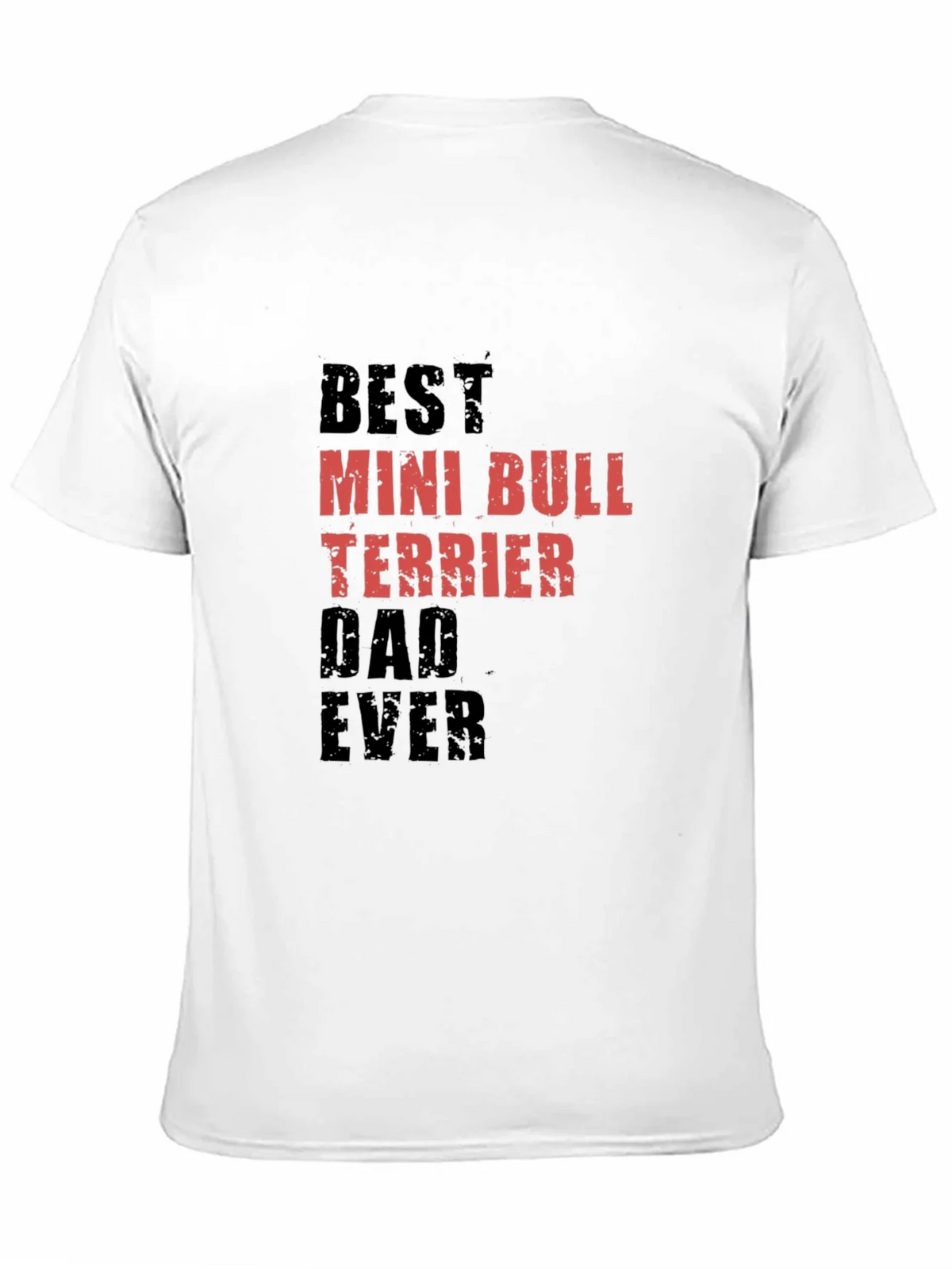 Best Mini Bull Terrier Dad Ever Black Tee product image 9