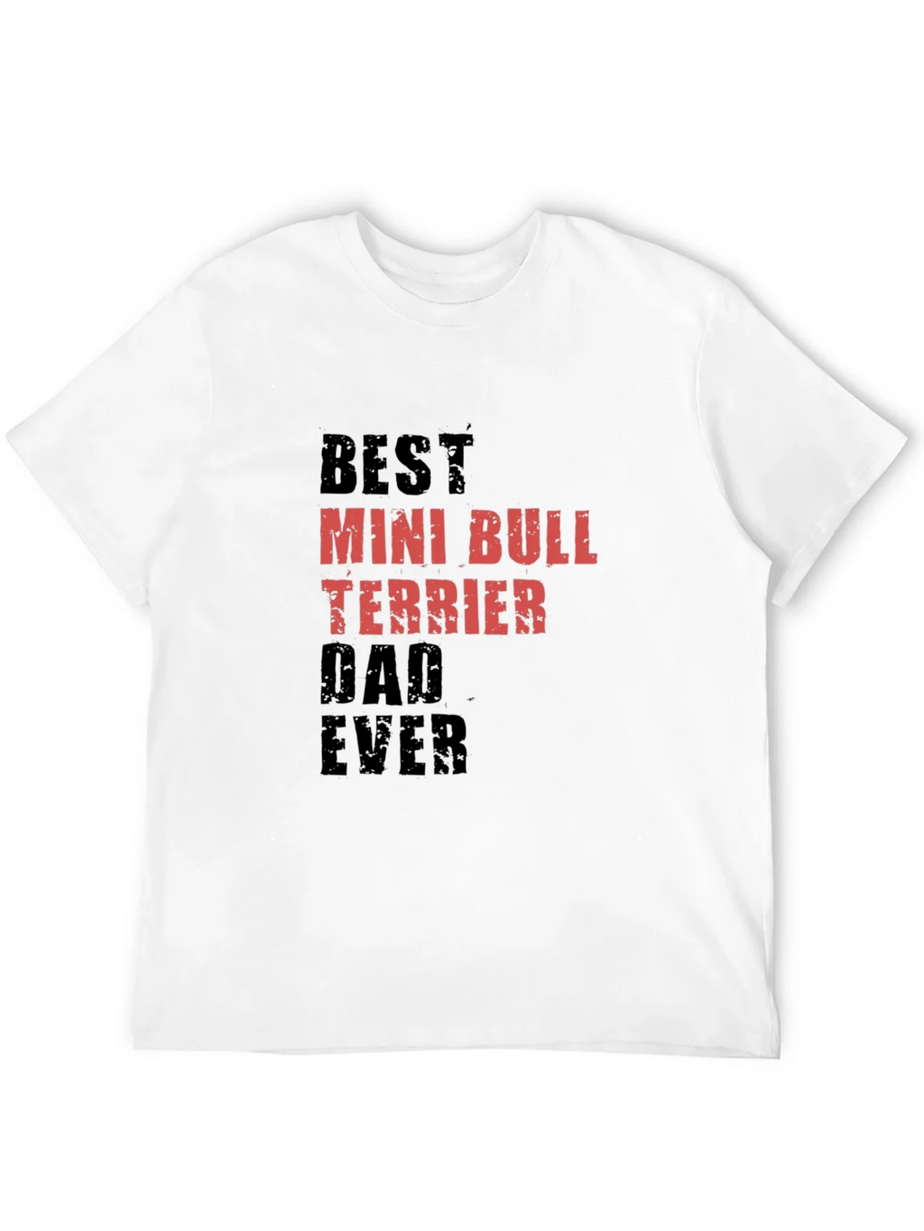 Best Mini Bull Terrier Dad Ever Black Tee product image 10