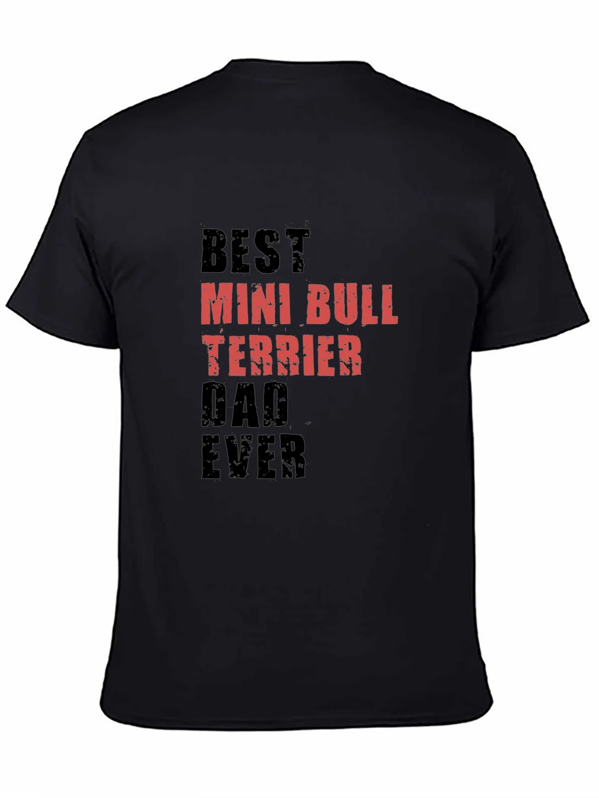 Best Mini Bull Terrier Dad Ever Black Tee product image 3