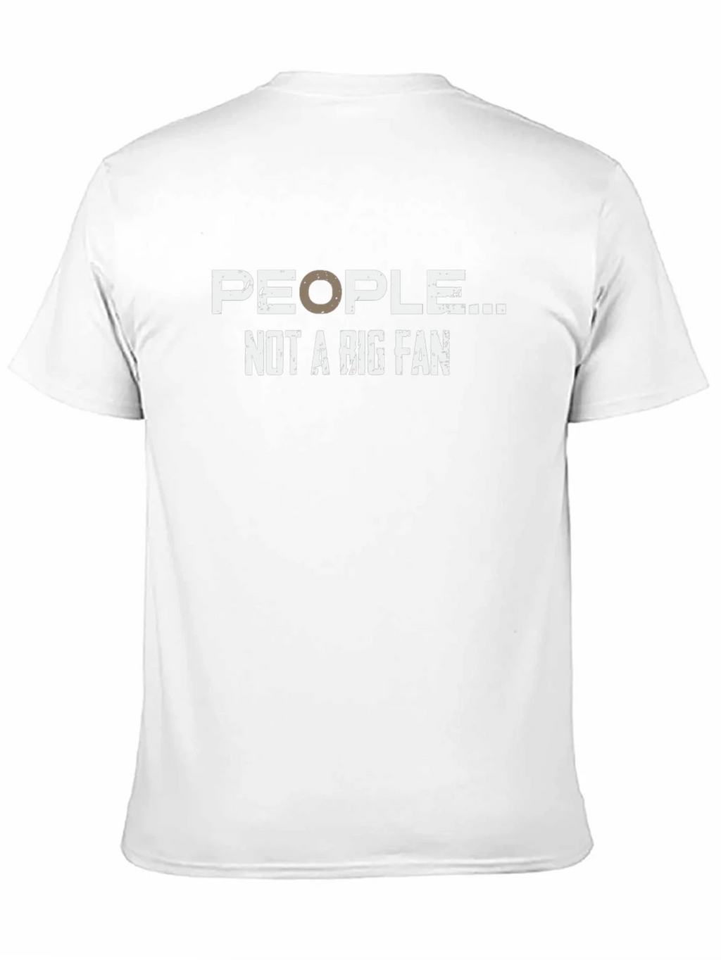 People Not A Big Fan Graphic Tee - Humor T-Shirt product image 9