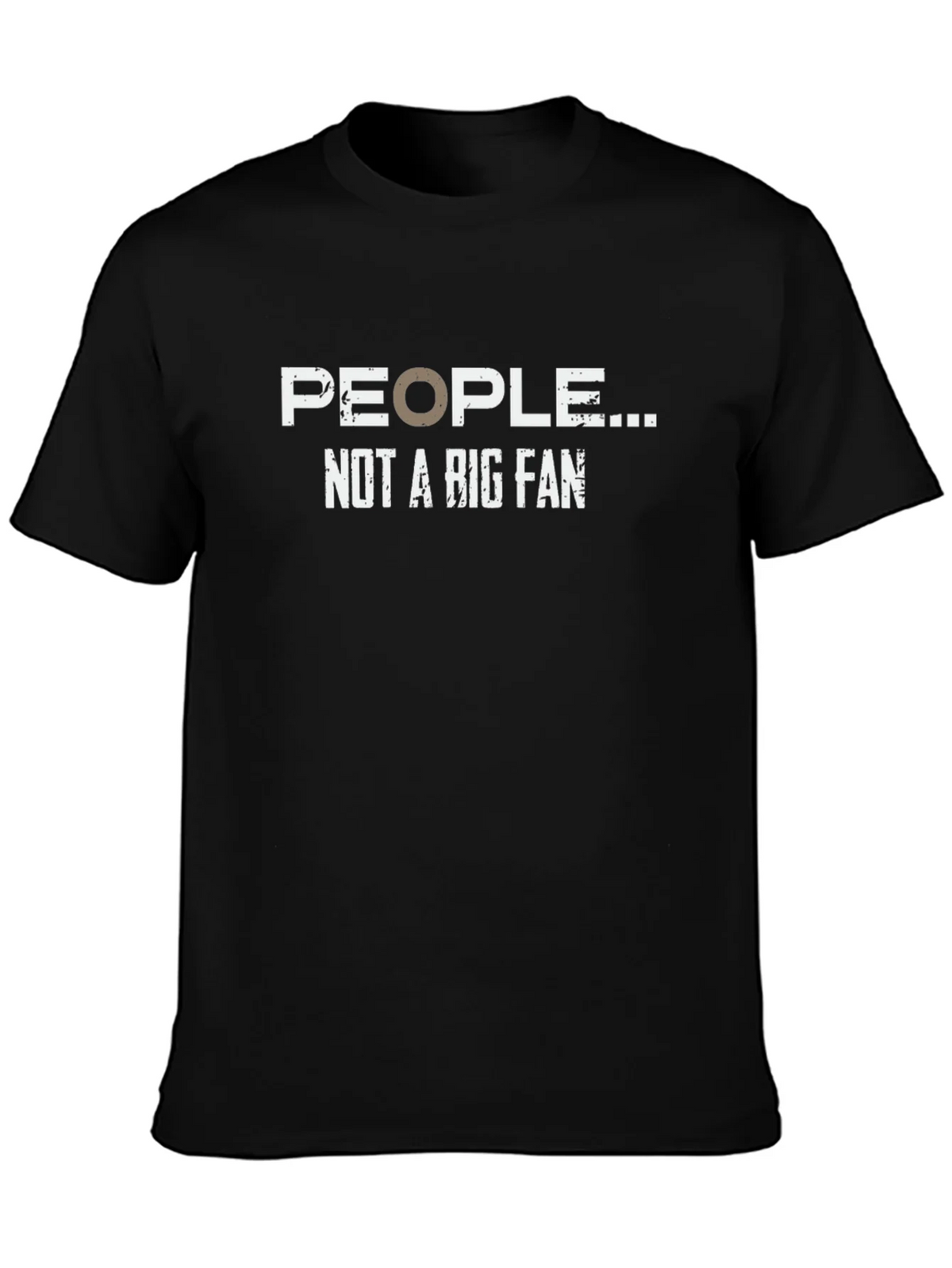 People Not A Big Fan Graphic Tee - Humor T-Shirt product image 3