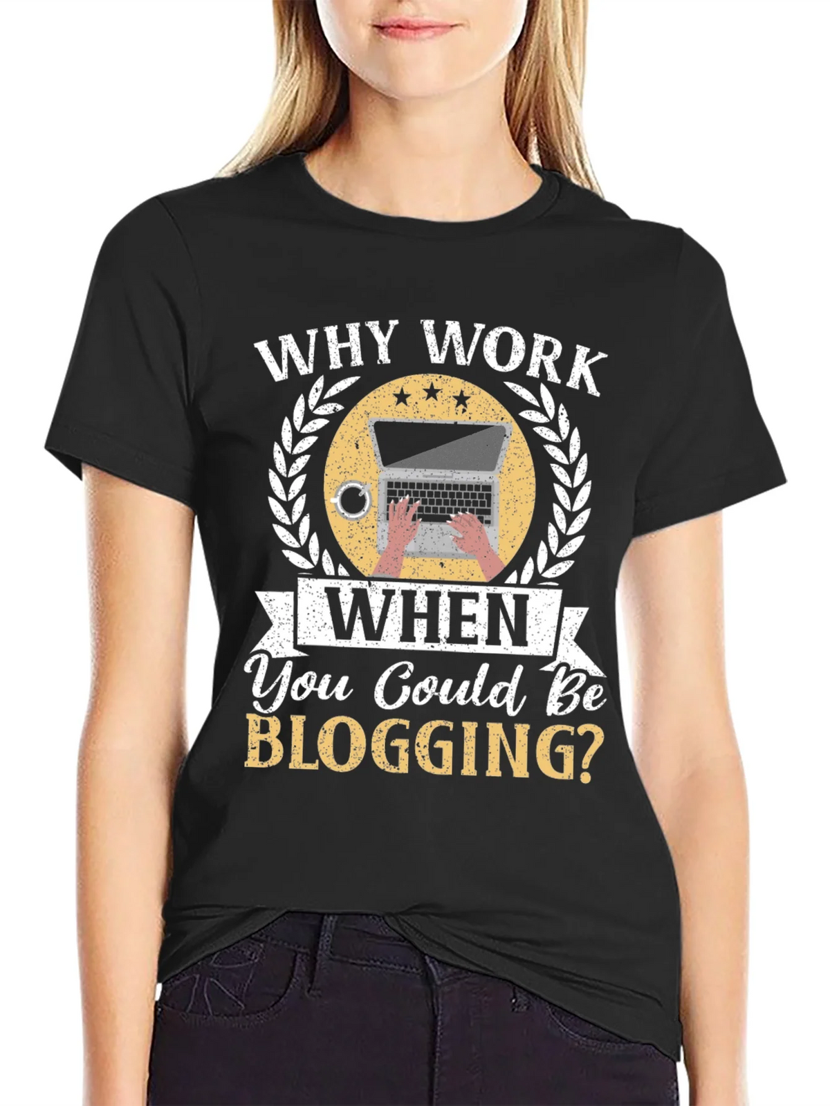 Why Work When You Could Be Blogging Black T-Shirt product image 2