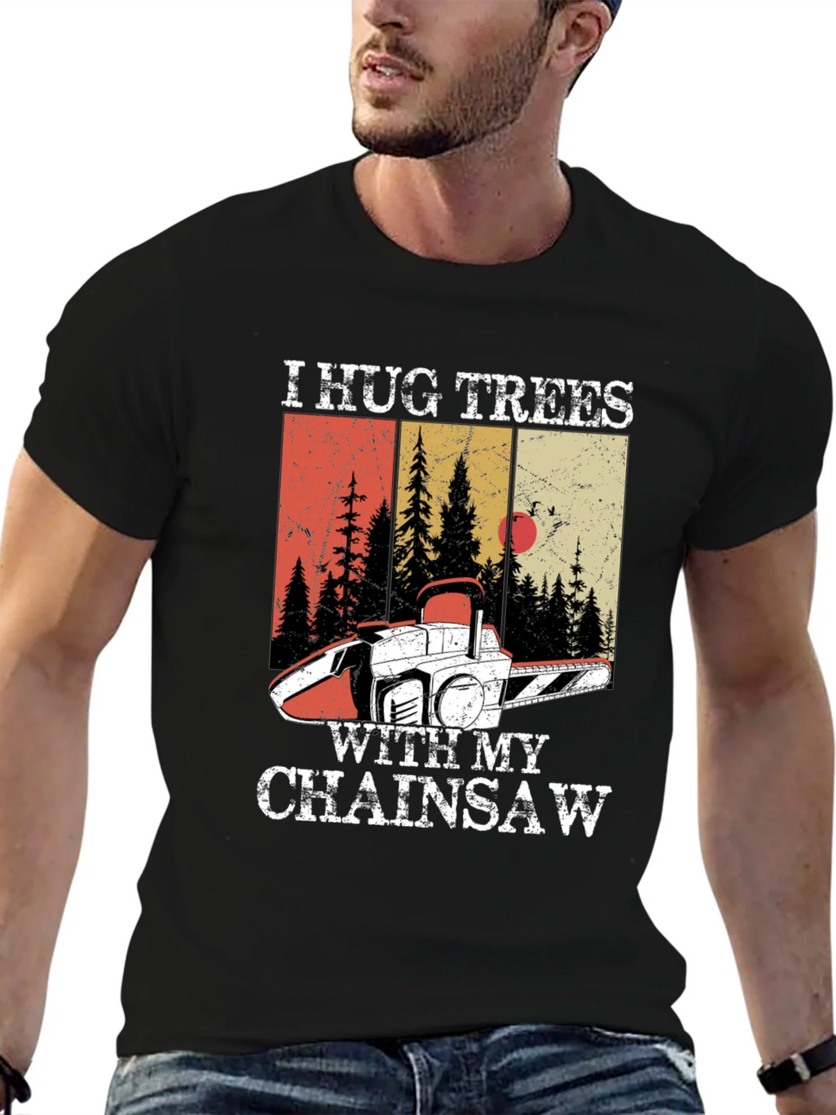 I Hug Trees with My Chainsaw Graphic Tee product image 4