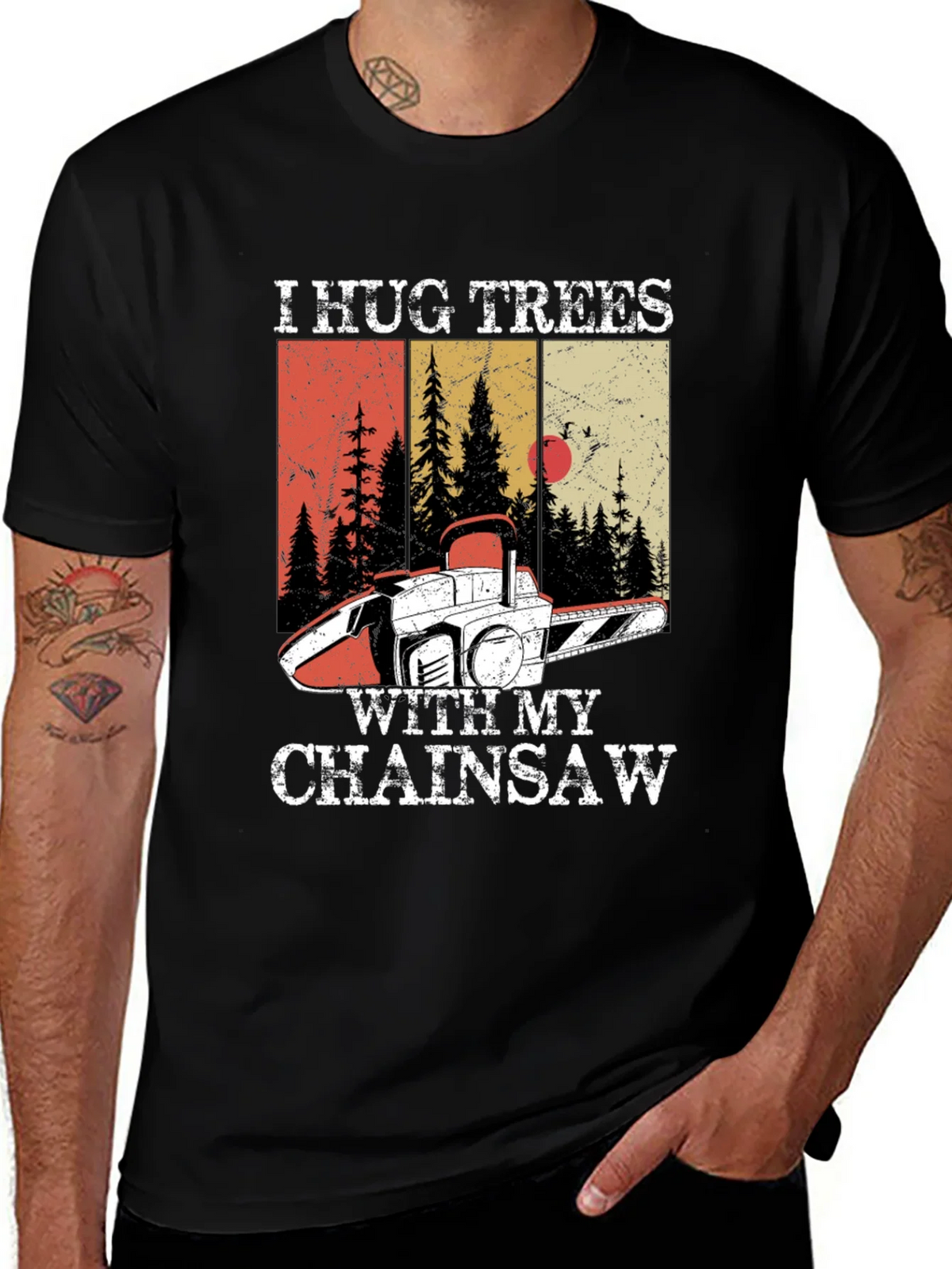 I Hug Trees with My Chainsaw Graphic Tee product image 1