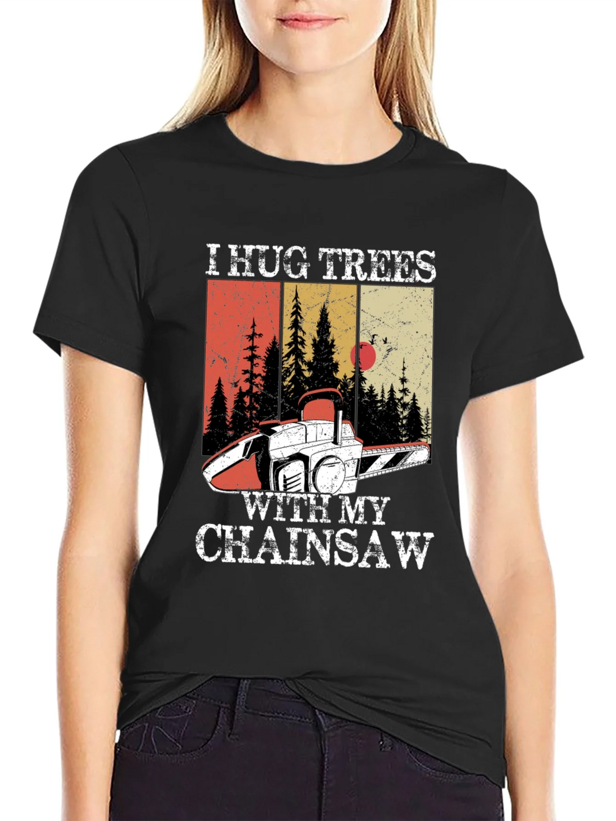 I Hug Trees with My Chainsaw Graphic Tee product image 2