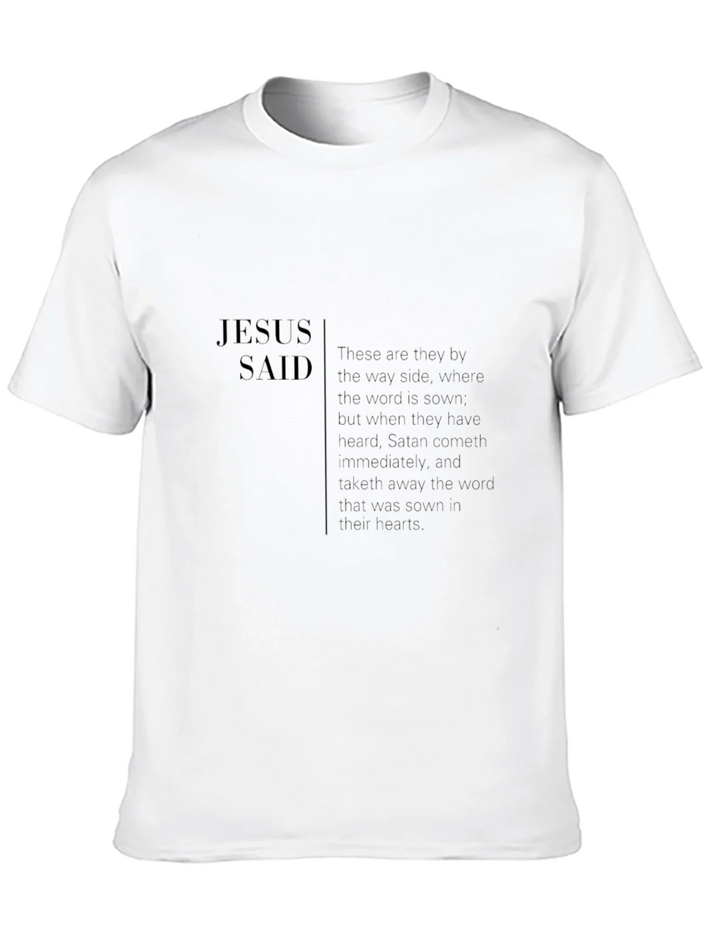 Jesus Said Black Graphic T-Shirt product image 9