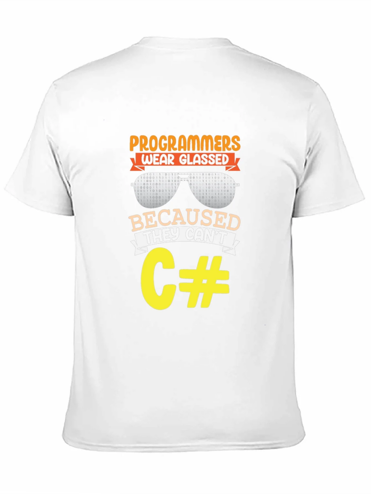 Programmers Wear Glasses Funny Coding T-Shirt product image 10