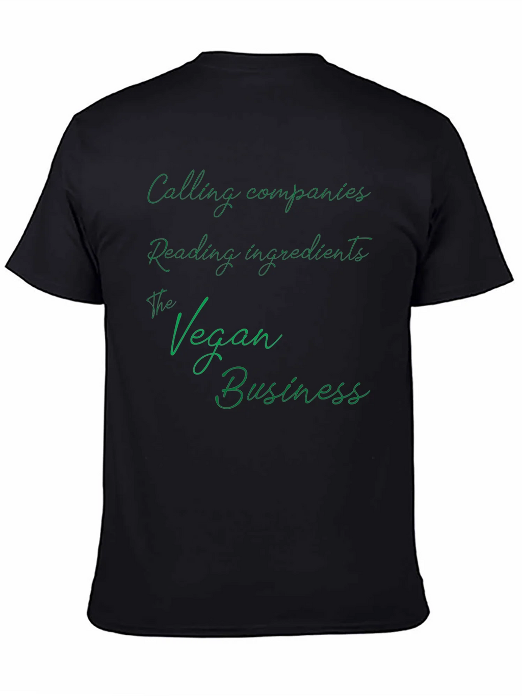 Vegan Business T-Shirt - Calling Companies Reading product image 3
