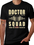 Doctor Squad T-Shirt - Work Together and Drink product image 1