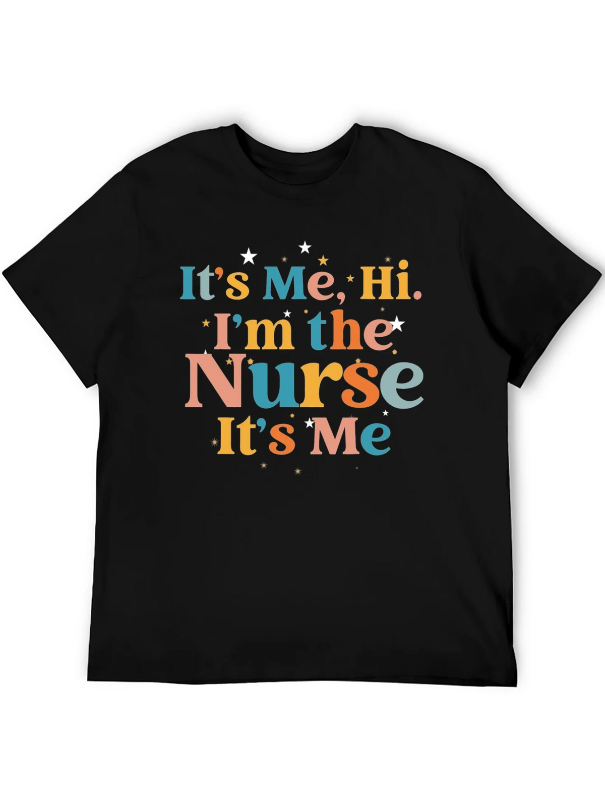 Its Me Hi Im The Nurse! T-Shirt product image 5