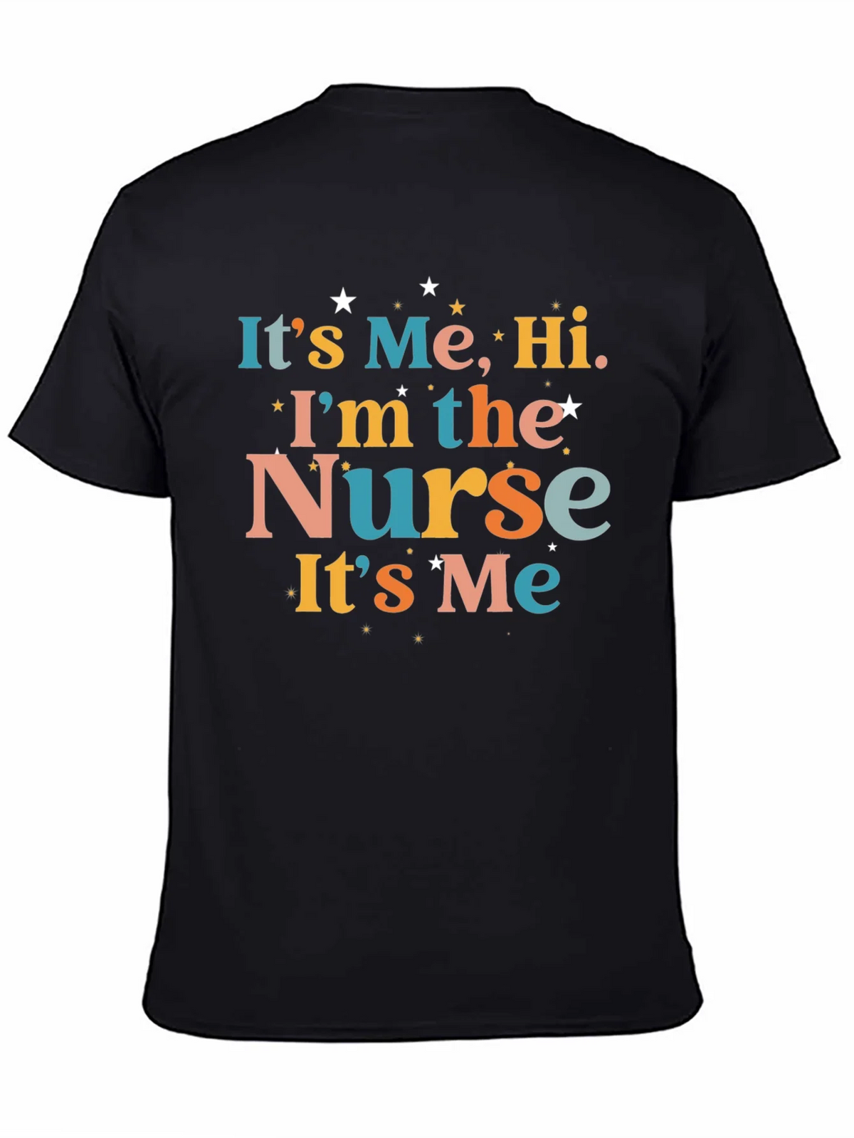 Its Me Hi Im The Nurse! T-Shirt product image 4