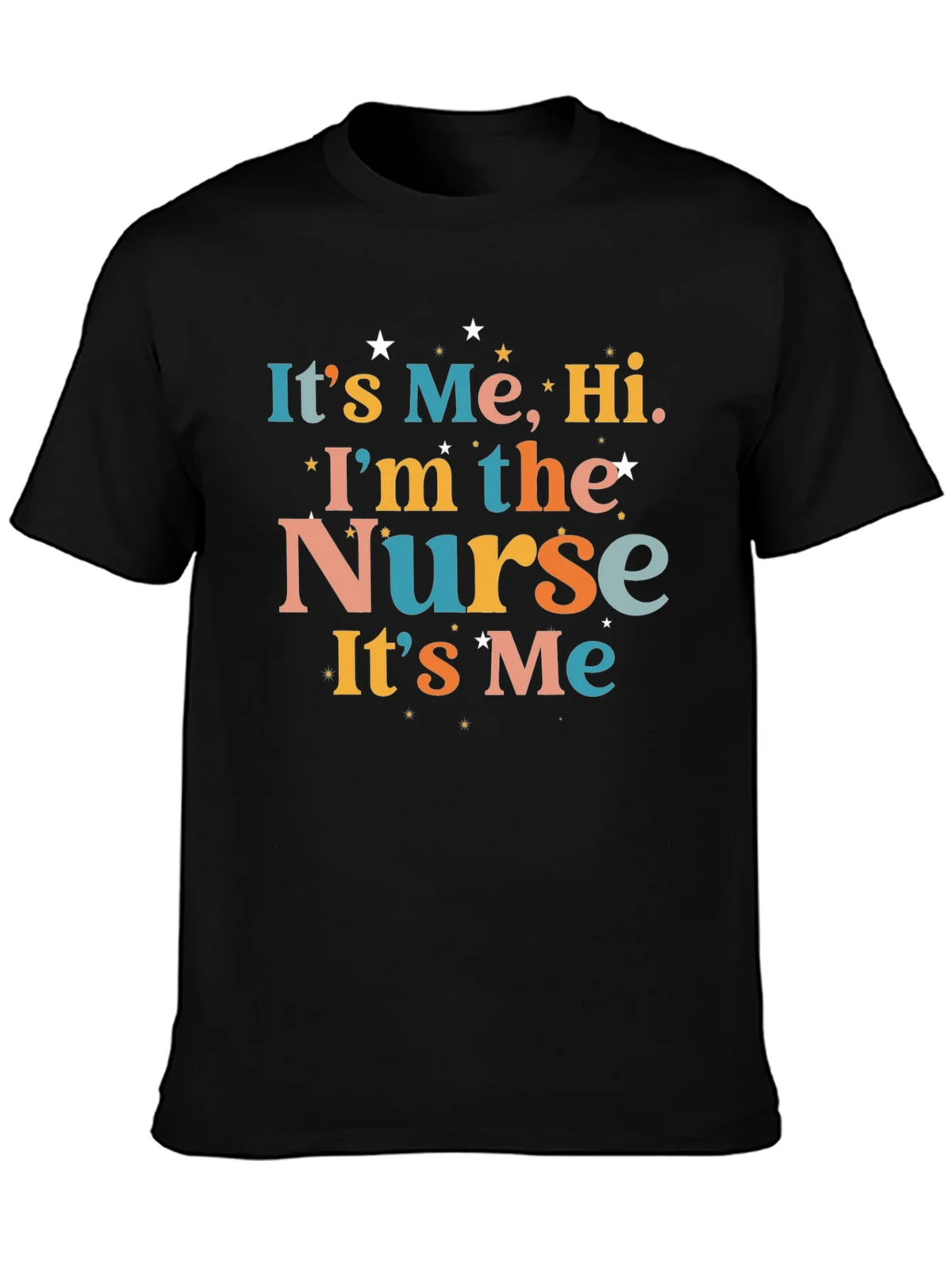 Its Me Hi Im The Nurse! T-Shirt product image 3