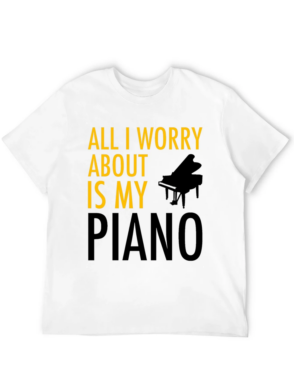 All I Worry About is My Piano T-Shirt product image 8