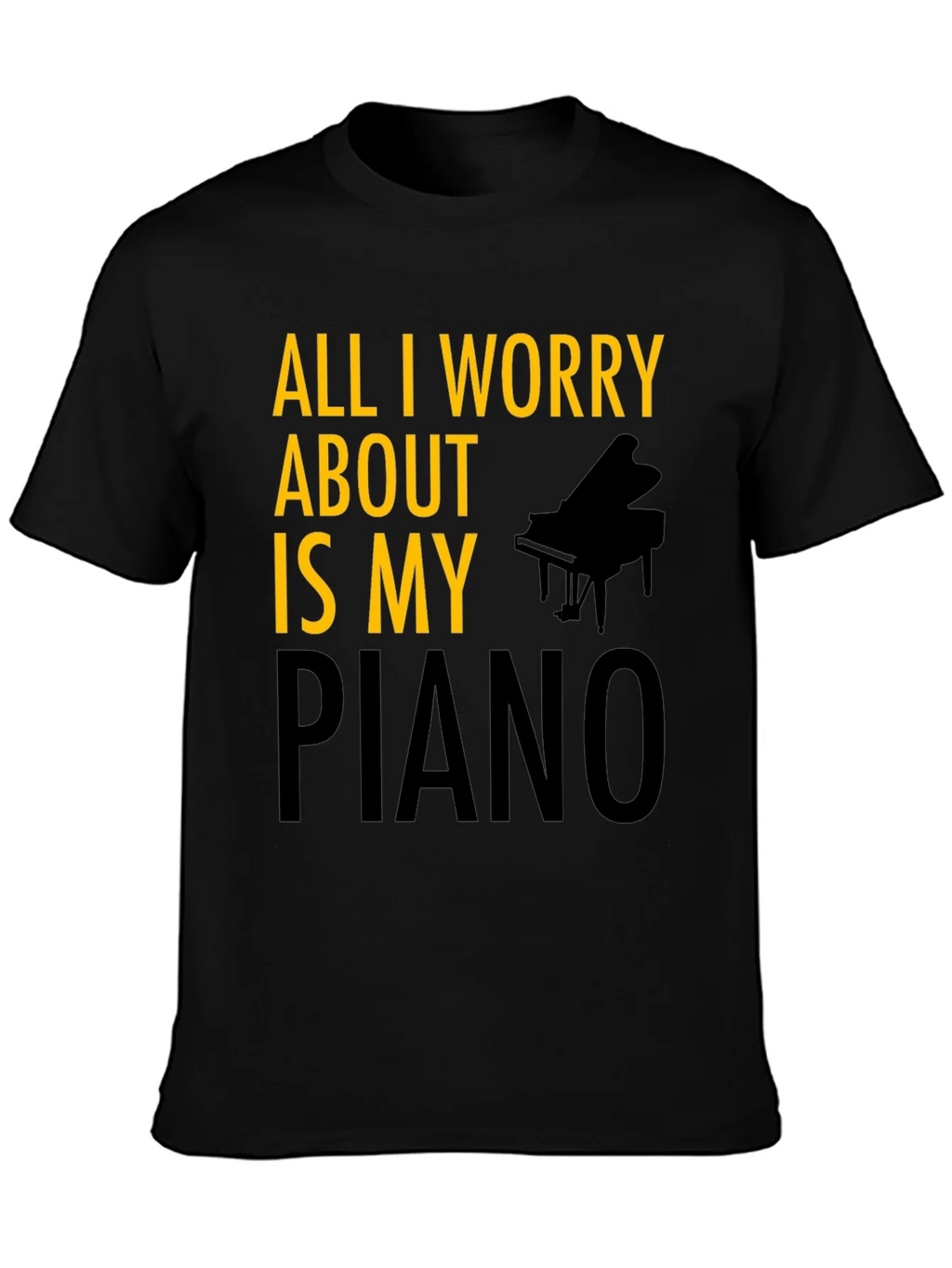 All I Worry About is My Piano T-Shirt product image 2