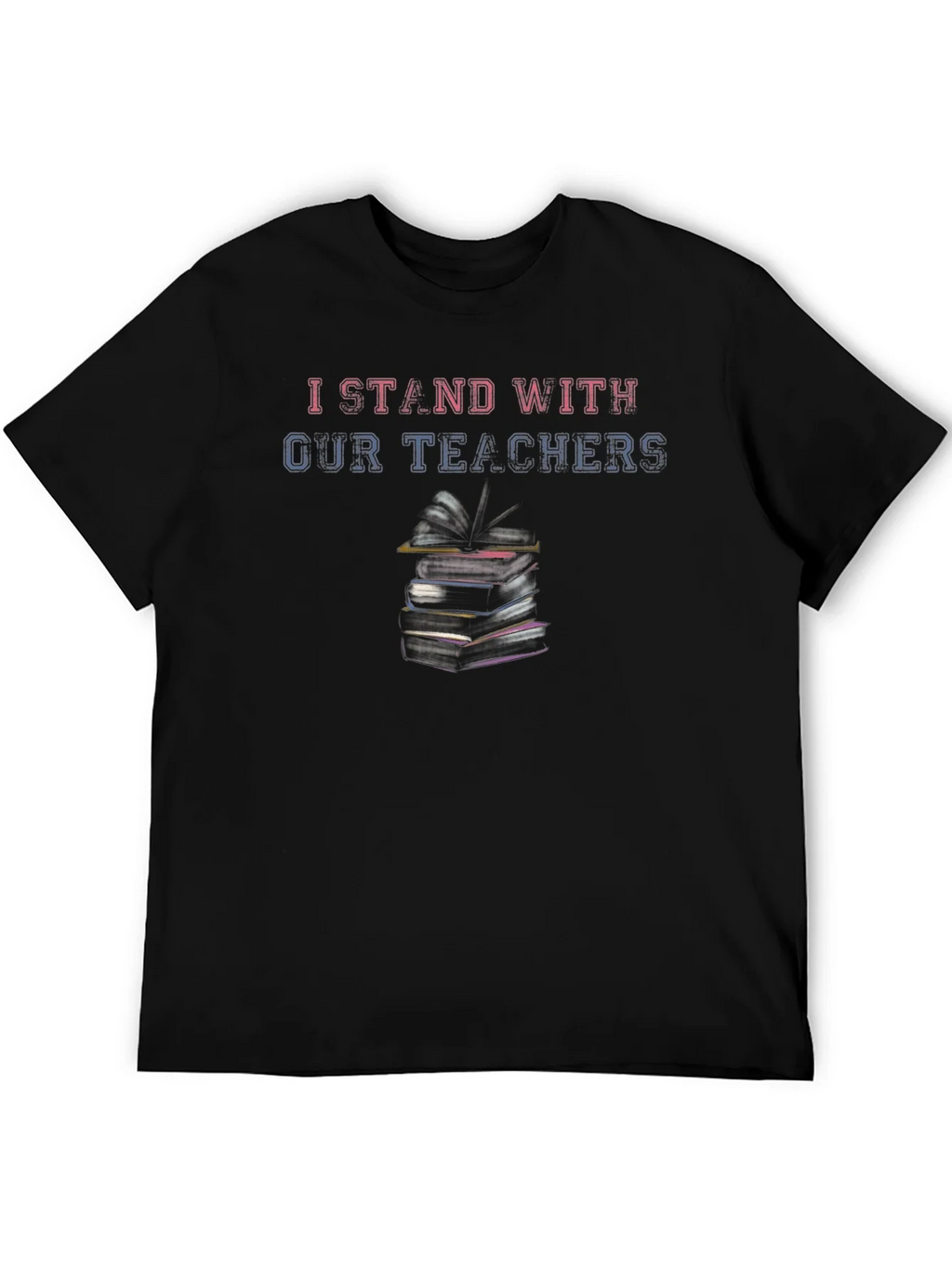 I Stand With Our Teachers Black T-Shirt product image 5