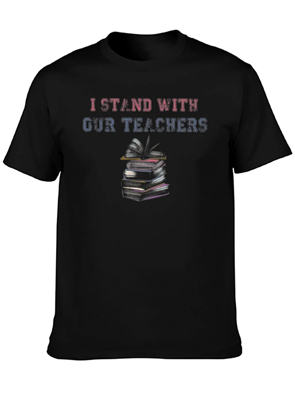 I Stand With Our Teachers Black T-Shirt product image 3