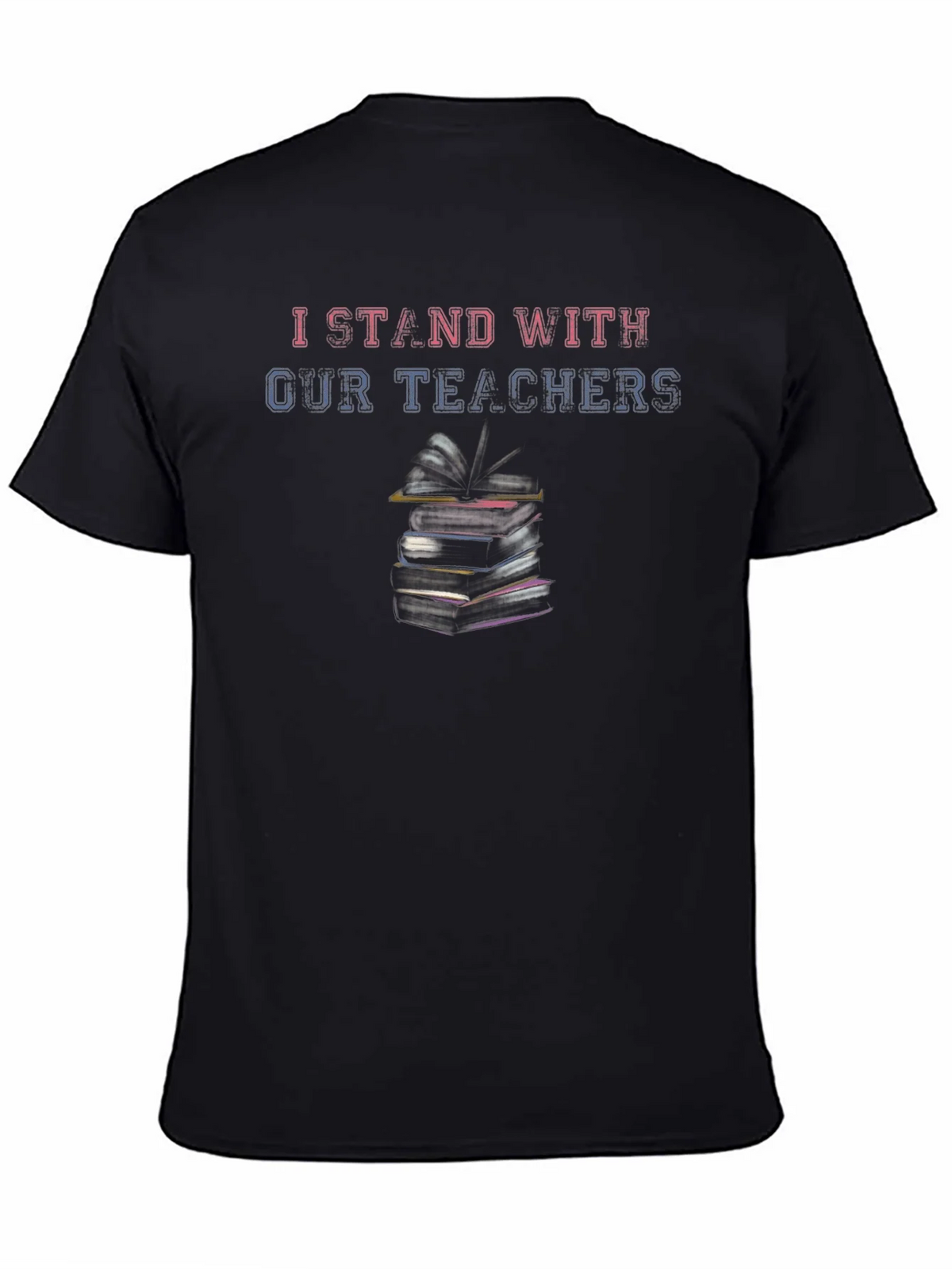I Stand With Our Teachers Black T-Shirt product image 4