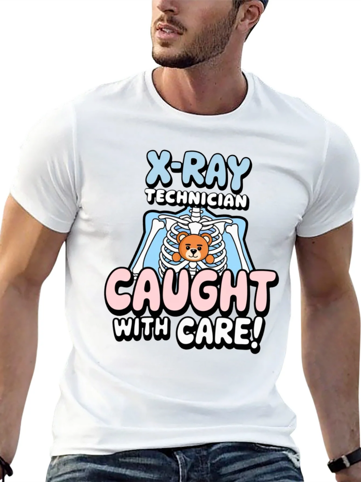X-Ray Technician Caught With Care T-Shirt product image 12