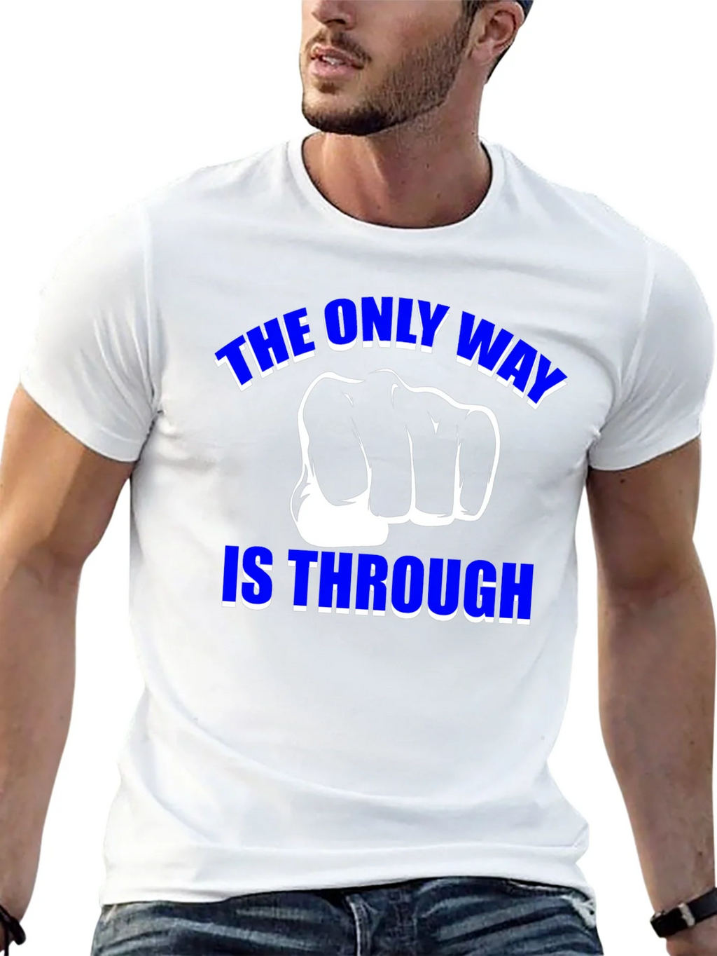 The Only Way is Through - Motivational Graphic T-Shirt product image 9