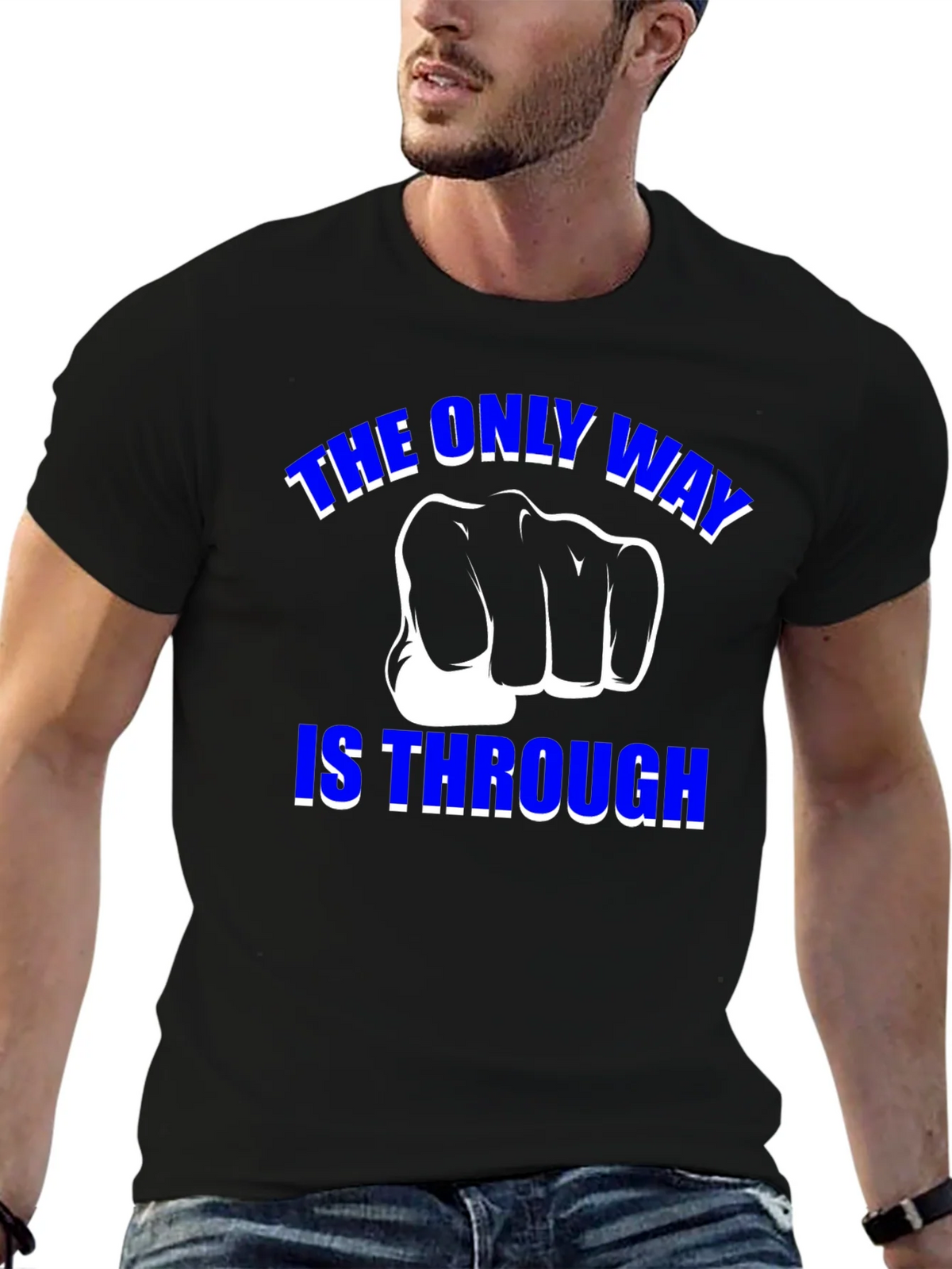 The Only Way is Through - Motivational Graphic T-Shirt product image 5