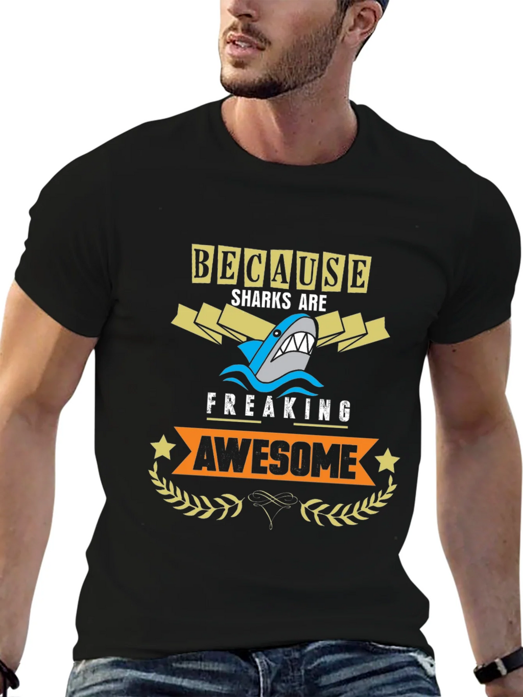 Because Sharks are Freaking Awesome T-Shirt product image 5