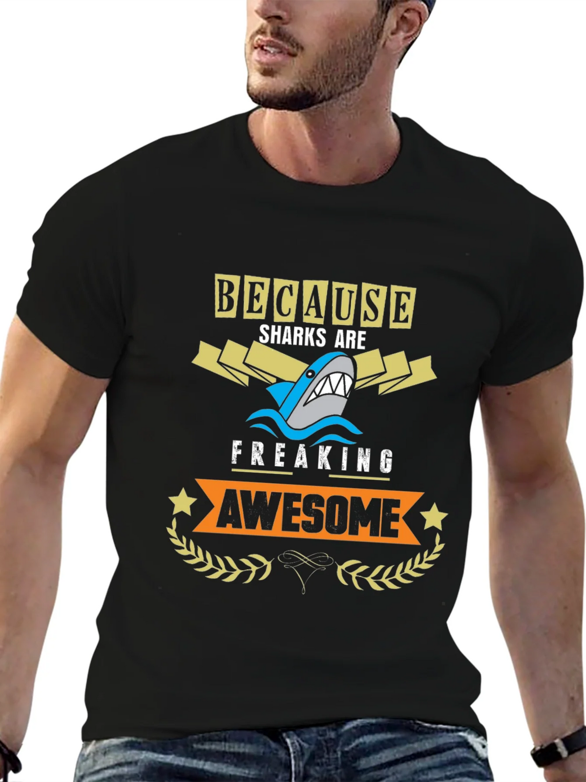 Because Sharks are Freaking Awesome T-Shirt product image 5