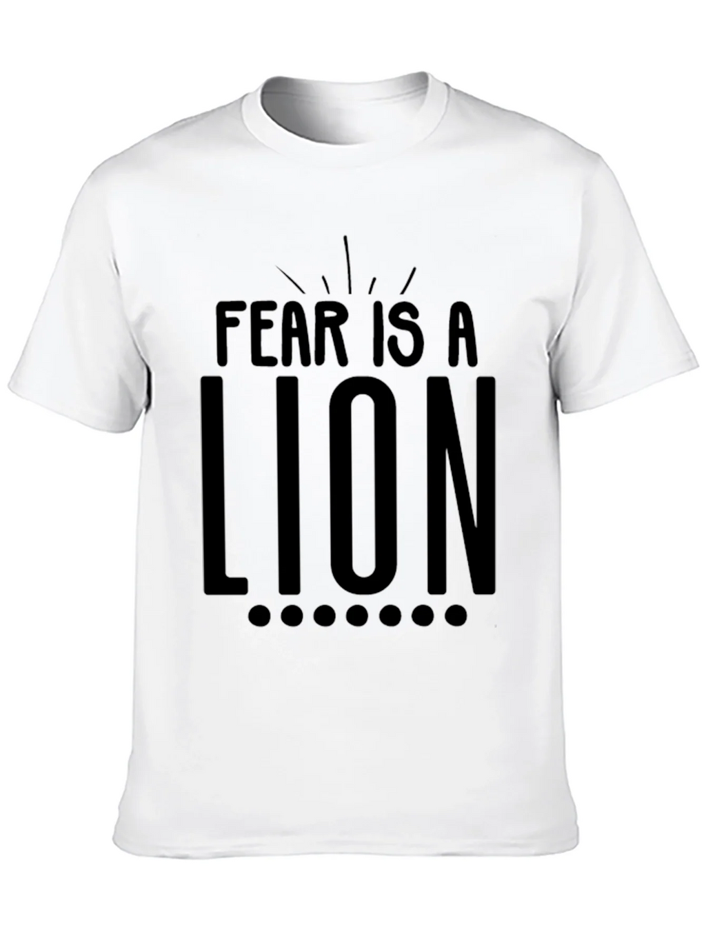 Fear Is A Lion Graphic Tee - Motivational T-Shirt product image 9