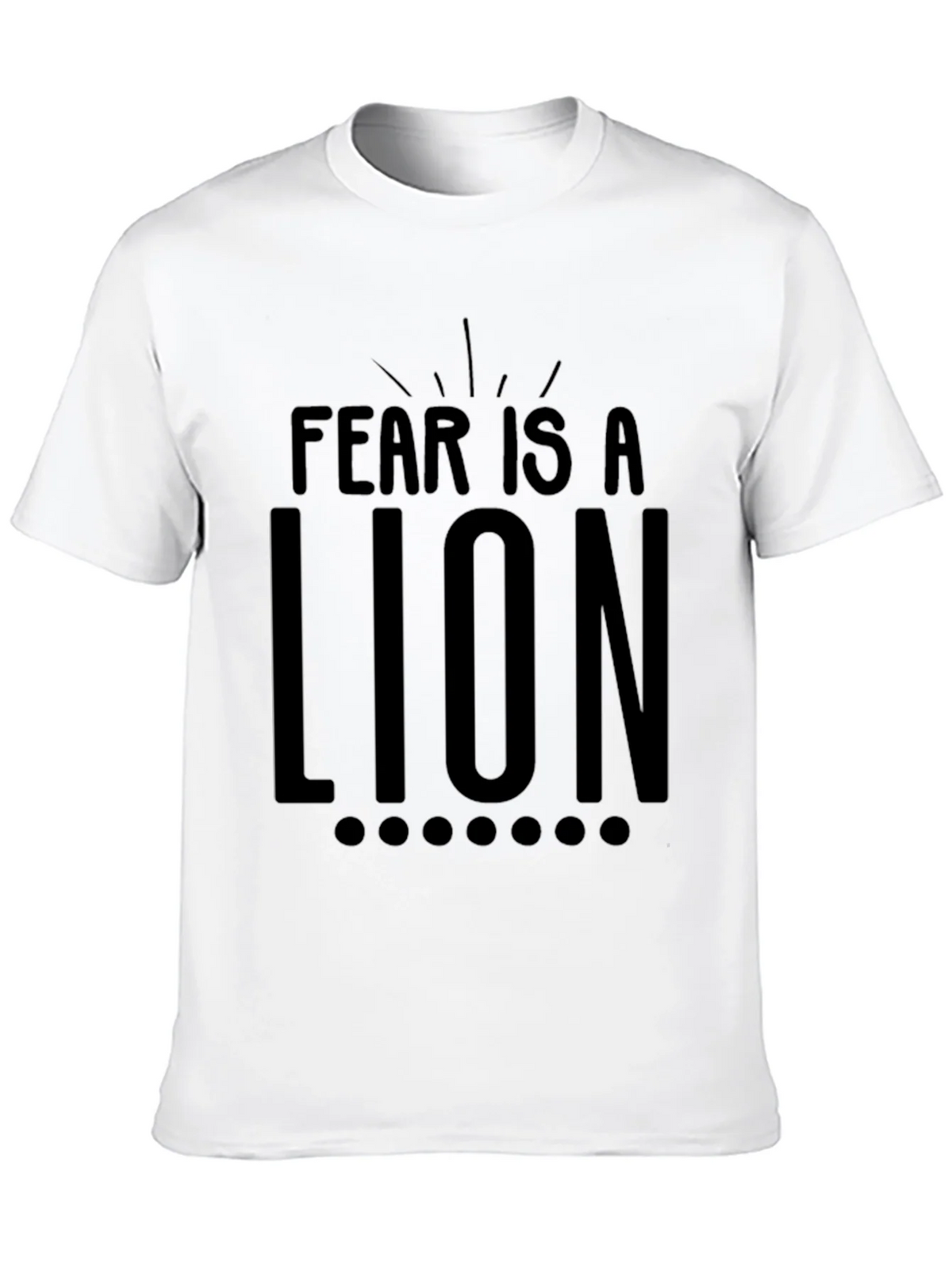 Fear Is A Lion Graphic Tee - Motivational T-Shirt product image 9