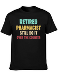 Retired Pharmacist T-Shirt - Over The Counter product image 1