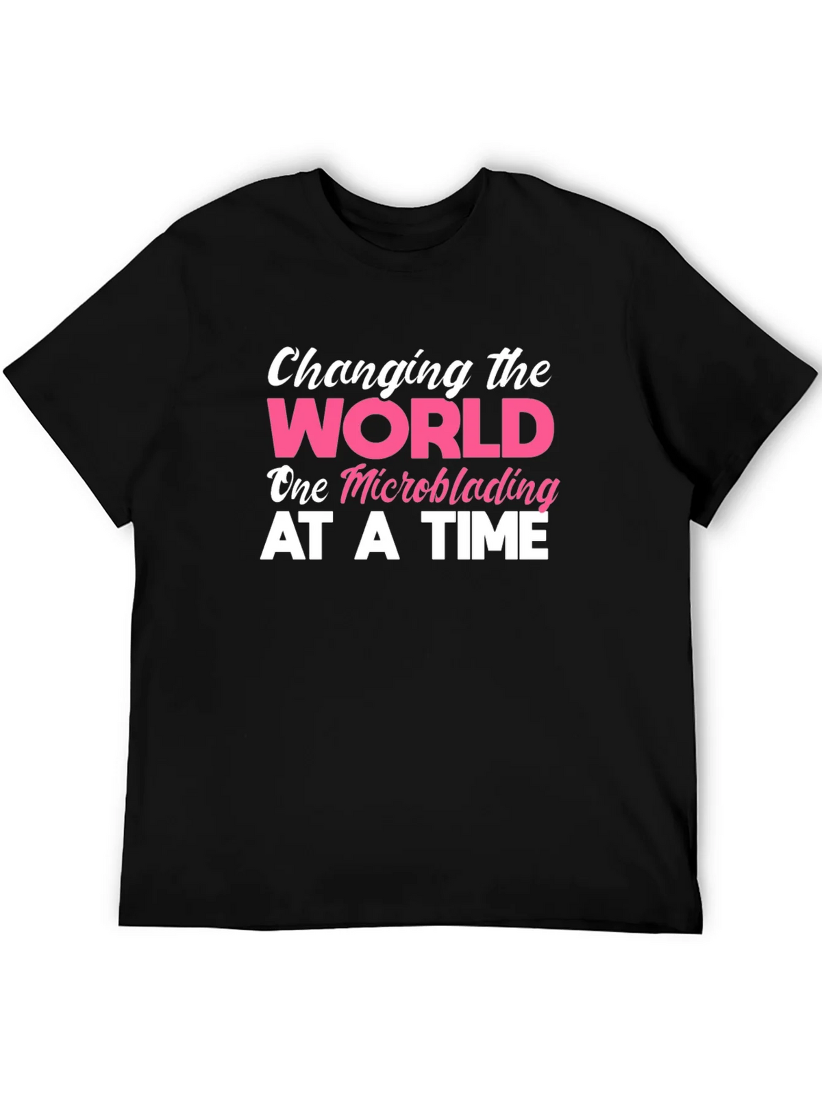 Changing The World Microblading T-Shirt product image 5