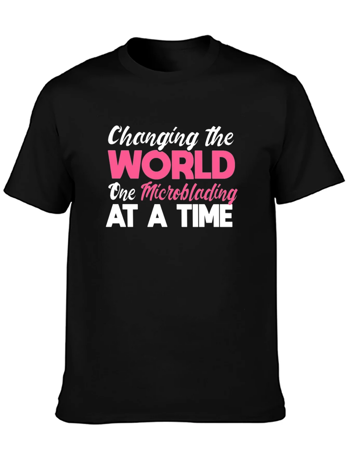 Changing The World Microblading T-Shirt product image 3