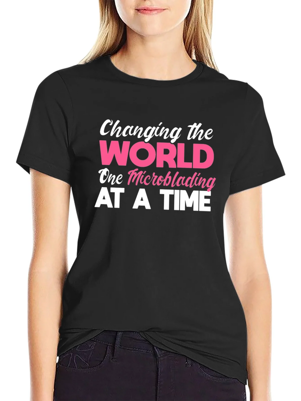 Changing The World Microblading T-Shirt product image 2